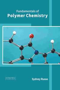 Fundamentals of Polymer Chemistry