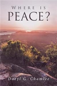 Where is Peace?