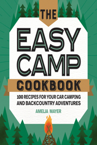 Easy Camp Cookbook
