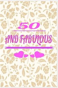 50 and Fabulous