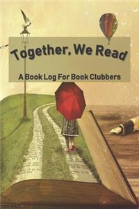 Together, We Read