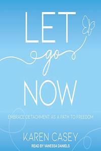 Let Go Now Lib/E