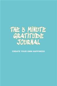 The 5 Minute Gratitude Journal