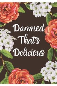 Damned That's Delicious