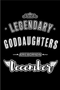 Legendary Goddaughters are born in December