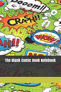 The Blank Comic Book Notebook