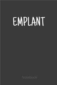 EMPLANT notebook