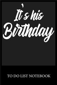 It's His Birthday