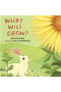 What Will Grow?