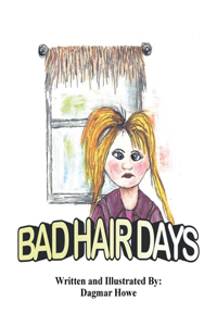 Bad Hair Days