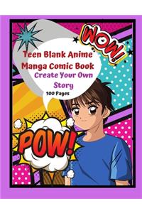 Teen Blank Anime Manga Comic Book Create your Own Story 100 pages