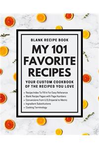 My 101 Favorite Recipes