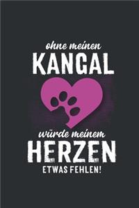 Ohne meinen Kangal