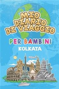 Mio Diario Di Viaggio Per Bambini Kolkata: 6x9 Diario di viaggio e di appunti per bambini I Completa e disegna I Con suggerimenti I Regalo perfetto per il tuo bambino per le tue vacanze in Ko