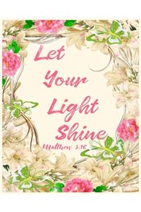 Let Your Light Shine Matthew 5