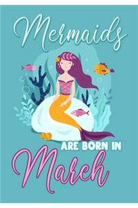 Mermaids are Born in March