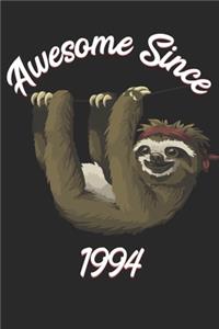 Awesome Since 1994: Sloth Notebook And Journal To Write In / 100 Blank Lined Pages / 6x9 Unique Diary / Happy Birthday Gift Book