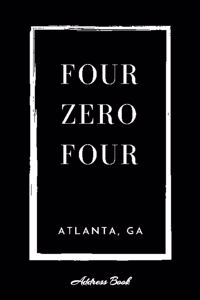 Address Book Four Zero Four Atlanta, GA