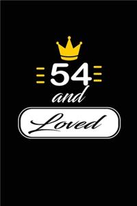 54 and Loved