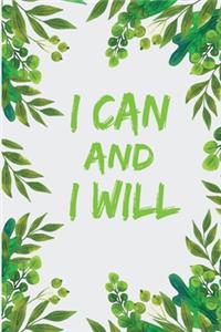 I Can And I Will