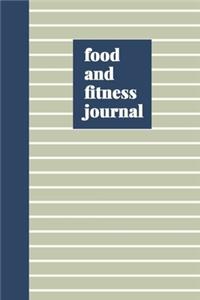 Food and Fitness Journal