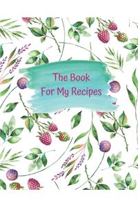 The Book For My Recipes