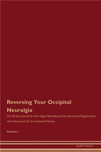 Reversing Your Occipital Neuralgia