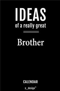 Calendar for Brothers / Brother