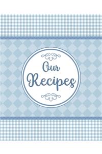 Our Recipes