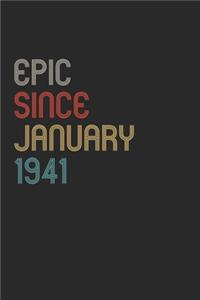 Epic Since 1941 January Notebook Birthday Gift