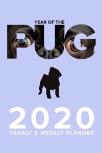 Year Of The Pug 2020 Yearly And Weekly Planner