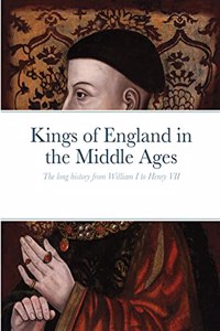 Kings of England in the Middle Ages