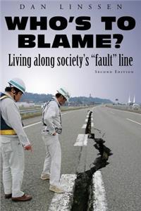 Who's to Blame?