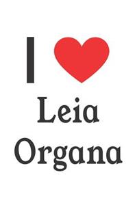 I Love Leia Organa: Leia Organa Designer Notebook