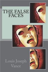 The False Faces