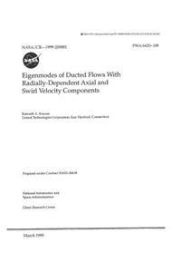 Eigenmodes of Ducted Flows with Radially-Dependent Axial and Swirl Velocity Components