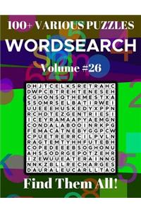 Wordsearch 100+ Various Puzzles Volume 26