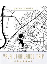 Yala (Thailand) Trip Journal