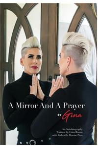 A Mirror And A Prayer