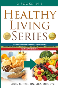 Healthy Living Series