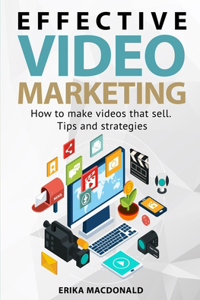 Effective Video Marketing