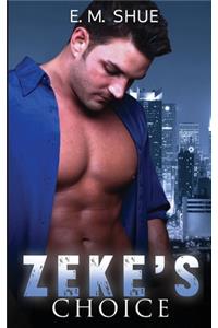 Zeke's Choice