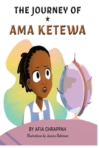Journey of Ama Ketewa
