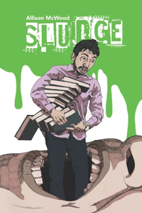 Sludge