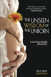 Unseen Wisdom of the Unborn