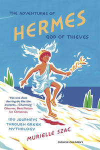 The Adventures of Hermes, God of Thieves