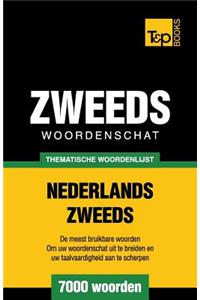Thematische woordenschat Nederlands-Zweeds - 7000 woorden