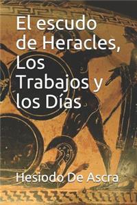 El Escudo de Heracles, Los Trabajos Y Los Días