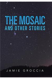 The Mosaic