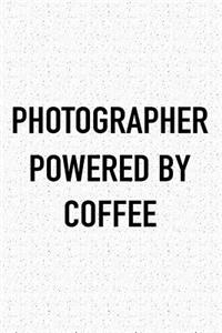 Photographer Powered by Coffee